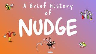 A Brief History of Nudge ㅡ Learn the power of nudge to win at behavioral change