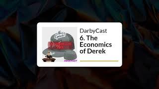 6.  The Economics of Derek | Maverick Alexander | Darbyshire