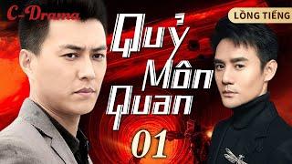 QUỶ MÔN QUAN - 1 ‖ Cận Đông & Vương Khải ‖ SIÊU PHẨM HÀNH ĐỘNG KINH DỊ HỢP TÁC GIỮA NGA & TQ