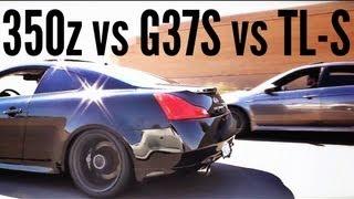 350z vs G37S vs TL-S