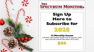 All I want for Christmas is a Subscription to the Spectrum Monitor Electronic magazine