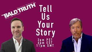 Hair Transplant Patient Stories, The Bald Truth, Nov. 22, 2024