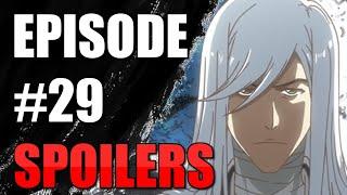 BLEACH TYBW ANIME Episode 29 SPOILERS!