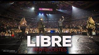 LIBRE | VIDEO OFICIAL |  PENTECOSTÉS | Miel San Marcos |