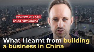 3 Things I've Learnt from 15 Years Doing business in China as a Foreigner