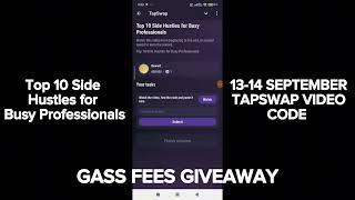 Top 10 Side Hustles for Busy Professionals | Tapswap Code | Tapswap Watch Video Code | 13 September