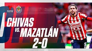 Highlights & Goles: Chivas vs Mazatlán 2-0 | Telemundo Deportes