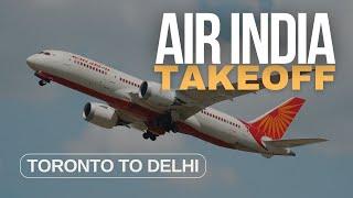 Air India Boeing 777 300ER takeoff from Toronto Pearson to Delhi | 4K