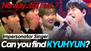 KYUHYUN vs 5 Fake singer Do you know which room he's in?| Hidden Singer 7