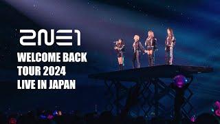 2NE1 2024 World Tour "Welcome Back" in Tokyo, Japan Day 3 Full