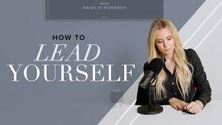 How to Lead Yourself