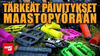 Tärkeät päivitykset maastopyörään | Maastopyöräily | Hi5Bikes