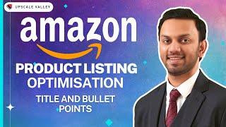 Amazon Product Listing Optimization | Title and Bullet Points | Content Writing