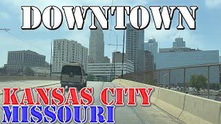 Kansas City - Missouri - 4K Downtown Drive