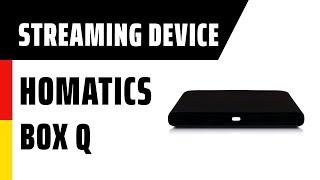 Streaming Device Homatics Box Q | TEST | Deutsch