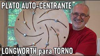 Plato Autocentrante Longworth para Torno