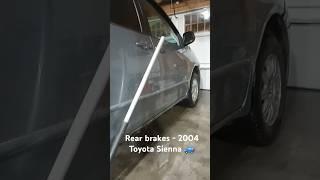 Replacing Rear Brakes On My 2004 Toyota Sienna "Part 1" (February 26, 2025)