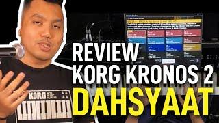 REVIEW KORG KRONOS 2 - DAHSYAAT