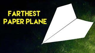 how to make a paper airplane - farthest paper plane in history - easily world record