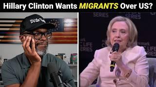 Hillary Clinton Prioritizes MIGRANTS Over American Families!