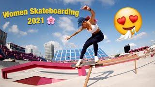 Best Women Skateboarding Videos ‍️ | Female Skateboarders 2021 | Girl Skater Compilation