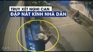 Hung hãn đập nát cửa kính nhà dân vì bị nhắc nhở "đi chậm lại"