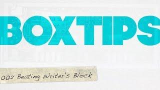 Boxtips 002 - 4 Great SONGWRITING TIPS for Beating Writer's Block