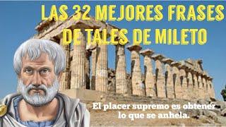 LAS 32 MEJORES FRASES DE TALES DE MILETO.