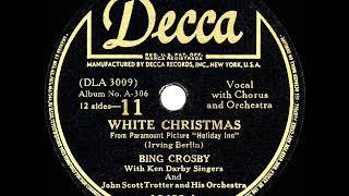 1942 HITS ARCHIVE: White Christmas - Bing Crosby (1942 version) (a #1 record)