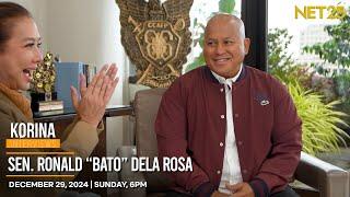 Korina Interviews | Bato Dela Rosa | December 29, 2024