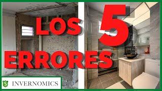 NO HAGAS UNA REFORMA SIN SABER ESTO ANTES. ¡¡¡¡5 GRAVES ERRORES!!!!