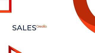 Sales Creatio: sales management platform overview