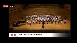 [SYF 2022] Nan Chiau Primary Choir - Take These Wings