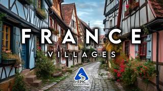 Most Beautiful Villages in France | 4K Travel Guide