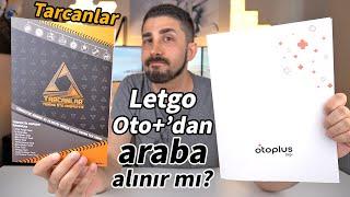 Letgo Oto+'DAN ARABA ALDIM, TARCANLAR GERÇEĞİ ORTAYA ÇIKARDI!