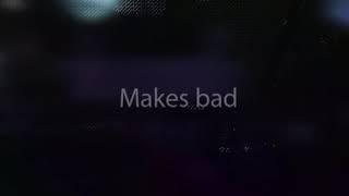 Fail Emotions - Makes Bad (DIY)