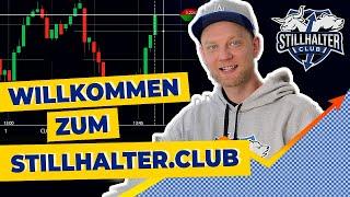 Willkommen zum STILLHALTER CLUB - Kanalvorstellung