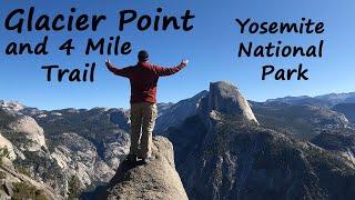 Glacier Point & 4 Mile Trail at Yosemite National Park