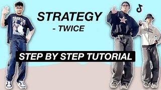 TWICE “Strategy *STEP BY STEP TUTORIAL* (Beginner Friendly)