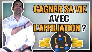  Comment gagner sa vie avec l’affiliation