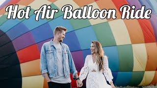 WE CAN’T BELIEVE WE DID THIS! (Hot Air Balloon ride)