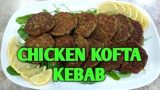 How to make Chicken Kofta Kebab| A tender juicy kofta recipe..