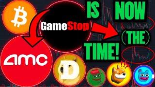 AMC GAMESTOP STOCK NOW OR NEVER!!!!! (CRYPTO WARNING)