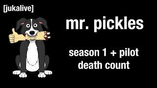 Mr. Pickles: Season 1 + Pilot Death Count (2013-2014)