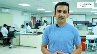 State-of-the-art laboratory | Advanced & Fully Automated Equipment | Redcliffe Labs | Gautam Gambhir