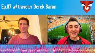 What's The Best In The World w/Explorer Derek Baron