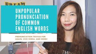English Pronunciation Lesson 7 | Unpopular Pronunciation of Common English Words