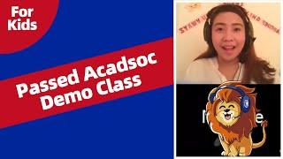 Passed Acadsoc Demo Class for kids in May| Online English Teacher | Earn Money at Home