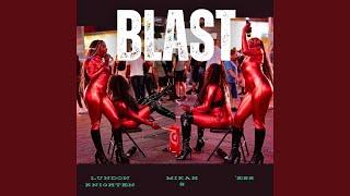 Blast (feat. Dj Mikah S & 'Ess)