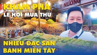 KHÁM PHÁ LỄ HỘI MÙA THU - LÀM BÁNH TRUNG THU CÙNG NGHỆ NHÂN HUỲNH NGỌC LAN